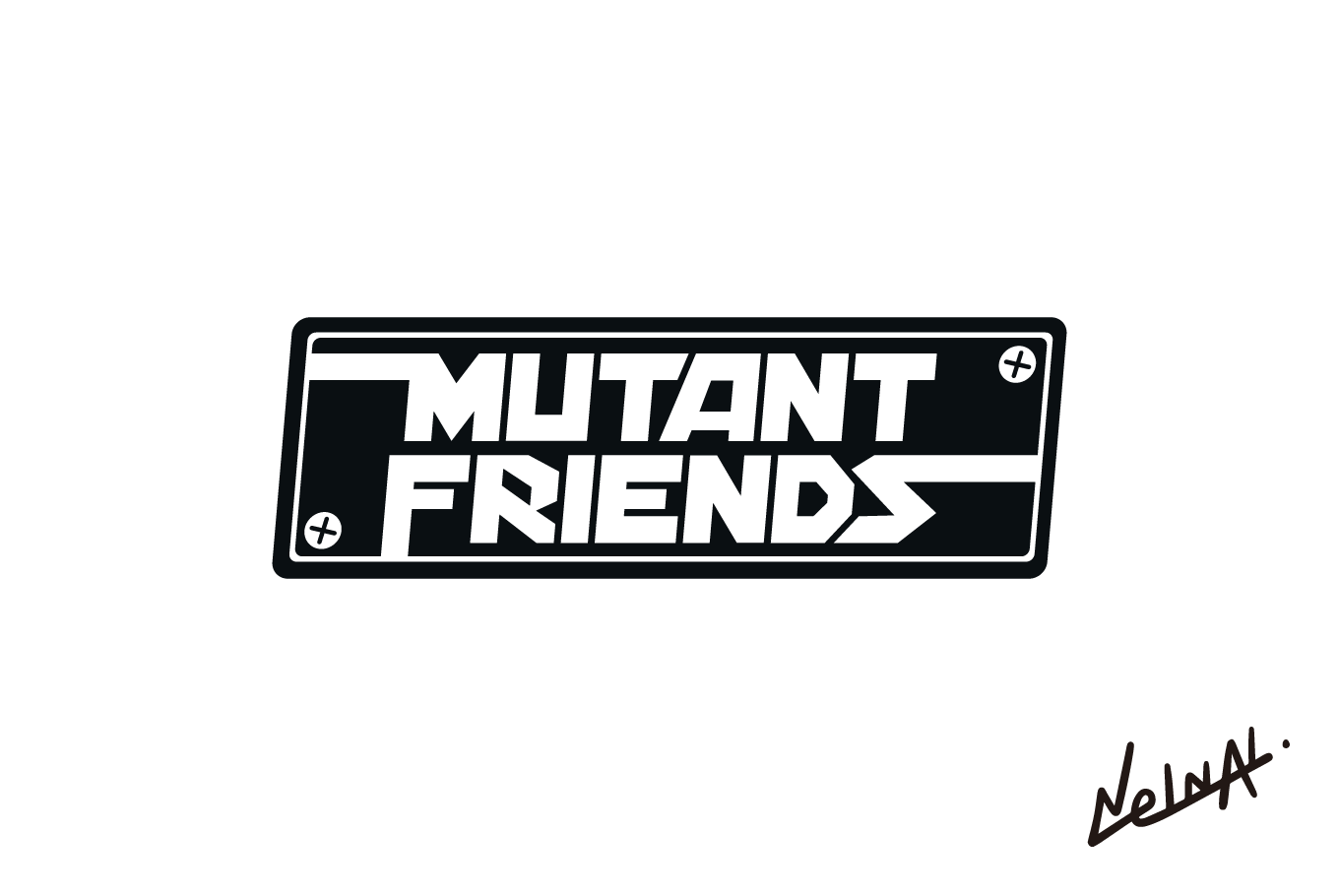 Nelnal 「MUTANT FRIENDS」