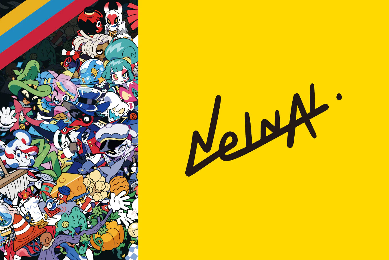 Nelnal 「MUTANT FRIENDS」