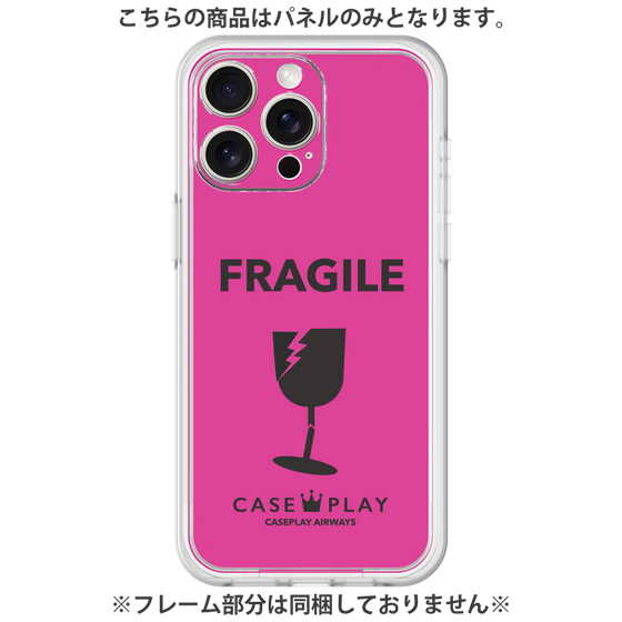 プレミアムパネル［ FRAGILE - Pink ］